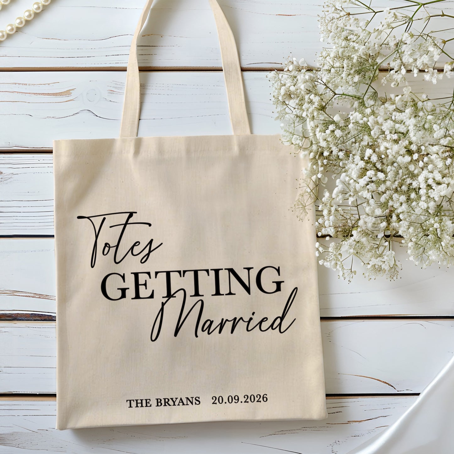 Personalised 'Totes Getting Married' Cotton Tote Bag